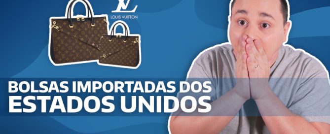 Como Comprar Bolsas Importadas dos EUA
